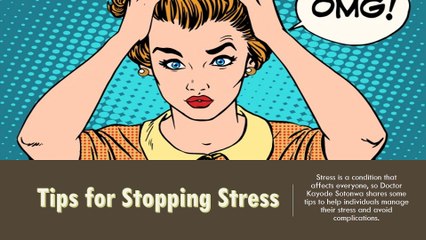 Tips for Stopping Stress Shared by Dr. Kayode Sotonwa