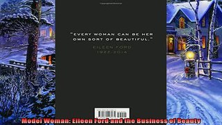 Pdf online  Model Woman Eileen Ford and the Business of Beauty