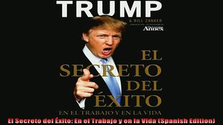 Enjoyed read  El Secreto del Éxito En el Trabajo y en la Vida Spanish Edition