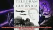 For you  Telegram from Guernica The Extraordinary Life of George Steer War Correspondent
