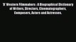 Read 'A' Western Filmmakers : A Biographical Dictionary of Writers Directors Cinematographers