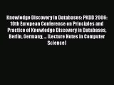 [PDF] Knowledge Discovery in Databases: PKDD 2006: 10th European Conference on Principles and