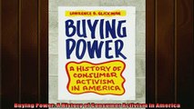 Enjoyed read  Buying Power A History of Consumer Activism in America