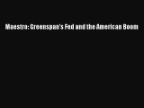 [PDF] Maestro: Greenspan's Fed and the American Boom Read Online