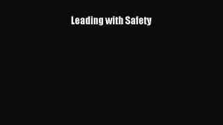 [PDF] Leading with Safety Read Full Ebook