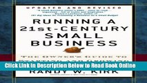 Read Running a 21st-Century Small Business: The Owner s Guide to Starting and Growing Your