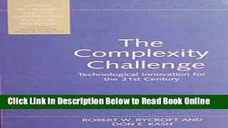Read The Complexity Challenge: Technological Innovation for the 21st Century (Science, Technology,