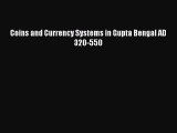 [PDF] Coins and Currency Systems in Gupta Bengal AD 320-550 Download Full Ebook