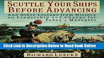 Read Scuttle Your Ships Before Advancing: And Other Lessons from History on Leadership and Change
