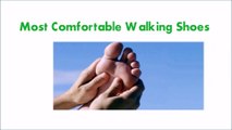 Most Comfortable Walking Shoes