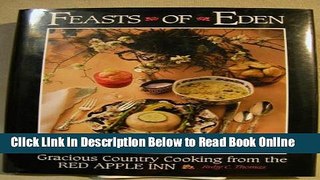 Read Feasts of Eden: Gracious Country Cooking from the Red Apple Inn  Ebook Free