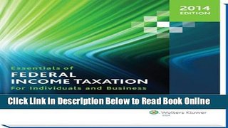 Read Essentials of Federal Income Taxation for Individuals and Business (2014)  Ebook Free