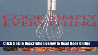 Read Cook Simply Everything: Step-by-step Techniques and Recipes for Success Every Time from the