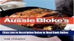 Download Great Aussie Blokes Cookbook,The  PDF Online