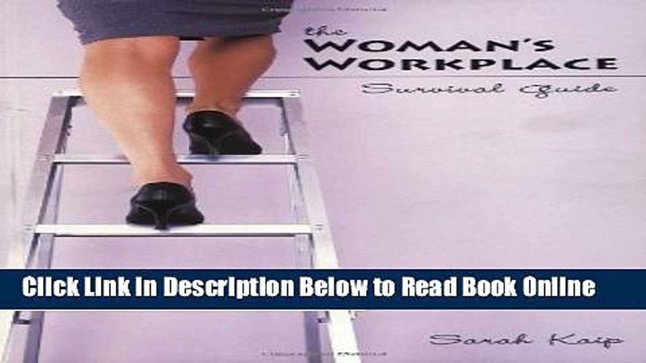 Read The Woman s Workplace Survival Guide  Ebook Free