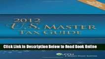 Read U.S. Master Tax Guide (2012) - Includes Top Federal Tax Issues for 2012 CPE Course  Ebook
