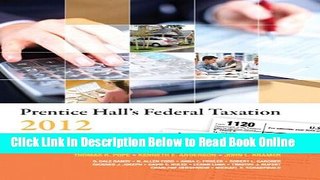 Read Prentice Hall s Federal Taxation 2012 Comprehensive Plus NEW MyAccountingLab with Pearson