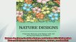 EBOOK ONLINE  Nature Designs Feel the Nature and Relax with 50 Amazing Natural Patterns natural READ ONLINE