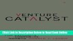 Read Venture Catalyst: The Five Strategies For Explosive Corporate Growth  PDF Free