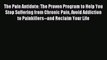 [Download] The Pain Antidote: The Proven Program to Help You Stop Suffering from Chronic Pain