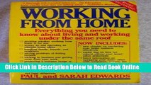 Read Working From Home: Everything You Need to Know About Living and Working Under the Same Roof