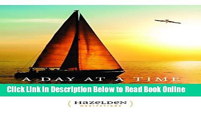 Read A Day at a Time: Daily Reflections for Recovering People (Hazelden Meditations) PDF Free