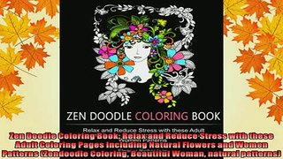 Free PDF Downlaod  Zen Doodle Coloring Book Relax and Reduce Stress with these Adult Coloring Pages READ ONLINE