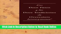 Read Los Doce Pasos y Las Doce Tradiciones de Overeaters Anonymous (Spanish Edition)  PDF Online