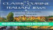 Read The Classic Cuisine of the Italian Jews II: More Menus, Recollections and Recipes  Ebook Online