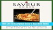 Read Saveur Cooks Authentic Italian: Savoring the Recipes and Traditions of the World s Favorite