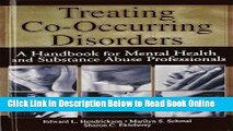 Read Treating Co-Occurring Disorders: A Handbook for Mental Health and Substance Abuse