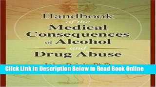 Read Handbook of the Medical Consequences of Alcohol and Drug Abuse (Contemporary Issues in