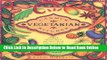 Read Laxmi s Vegetarian Kitchen: Simple, Healthful Recipes from India s Great Vegetarian
