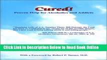 Download Cured!: Proven Help for Alcoholics and Addicts  PDF Free