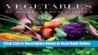 Read Vegetables by 40 Great French Chefs  PDF Online