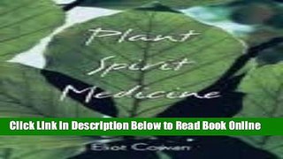 Read Plant Spirit Medicine: The Healing Power of Plants  Ebook Free