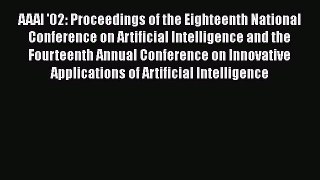 [PDF] AAAI '02: Proceedings of the Eighteenth National Conference on Artificial Intelligence