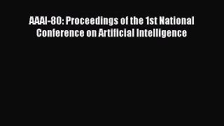 [PDF] AAAI-80: Proceedings of the 1st National Conference on Artificial Intelligence [Read]