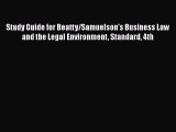 Read Book Study Guide for Beatty/Samuelson's Business Law and the Legal Environment Standard
