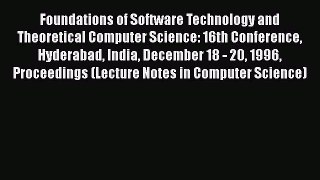 [PDF] Foundations of Software Technology and Theoretical Computer Science: 16th Conference