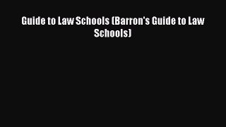 [PDF] Guide to Law Schools (Barron's Guide to Law Schools) Free Books