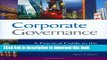 Download Corporate Governance: A Practical Guide to the Legal Frameworks and International Codes