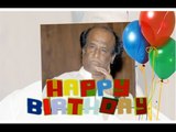 Rajinikanth Turns 65 Today | Happy Birthday Rajinikanth