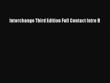 [PDF] Interchange Third Edition Full Contact Intro B  Full EBook