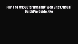 Read PHP and MySQL for Dynamic Web Sites: Visual QuickPro Guide 4/e Ebook Free