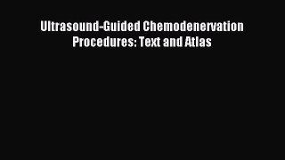 [Download] Ultrasound-Guided Chemodenervation Procedures: Text and Atlas Read Free