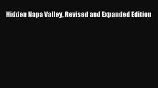 Read Books Hidden Napa Valley Revised and Expanded Edition ebook textbooks