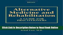 Download Alternative Medicine and Rehabilitation: A Guide for Practitioners  PDF Free