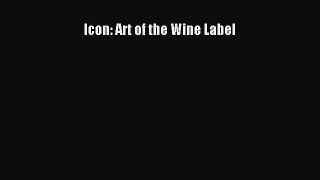 Download Books Icon: Art of the Wine Label E-Book Download