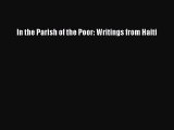 Read Books In the Parish of the Poor: Writings from Haiti ebook textbooks